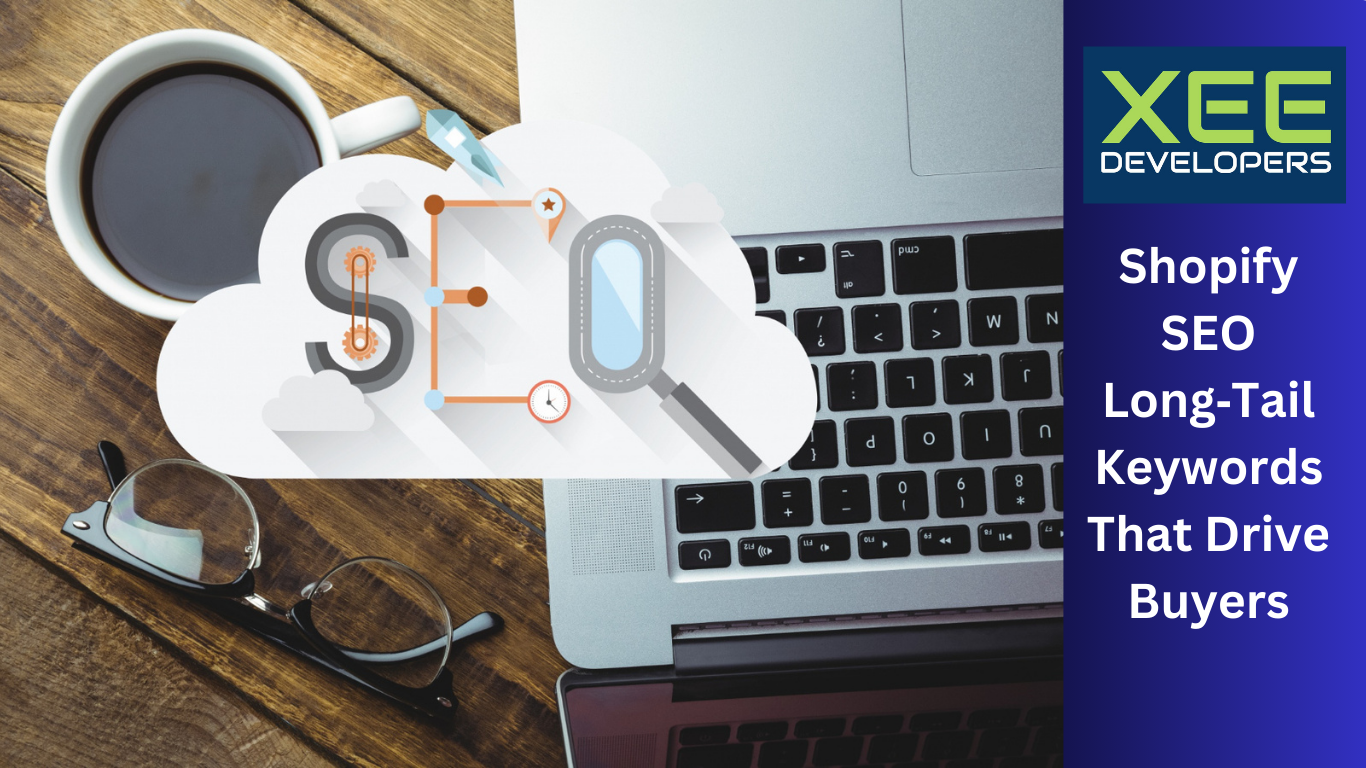 Shopify SEO Long‑Tail Keywords That Drive Buyers