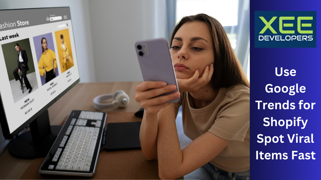 Learn how to use Google Trends for Shopify to spot viral products early and grow sales faster with smart trend research.